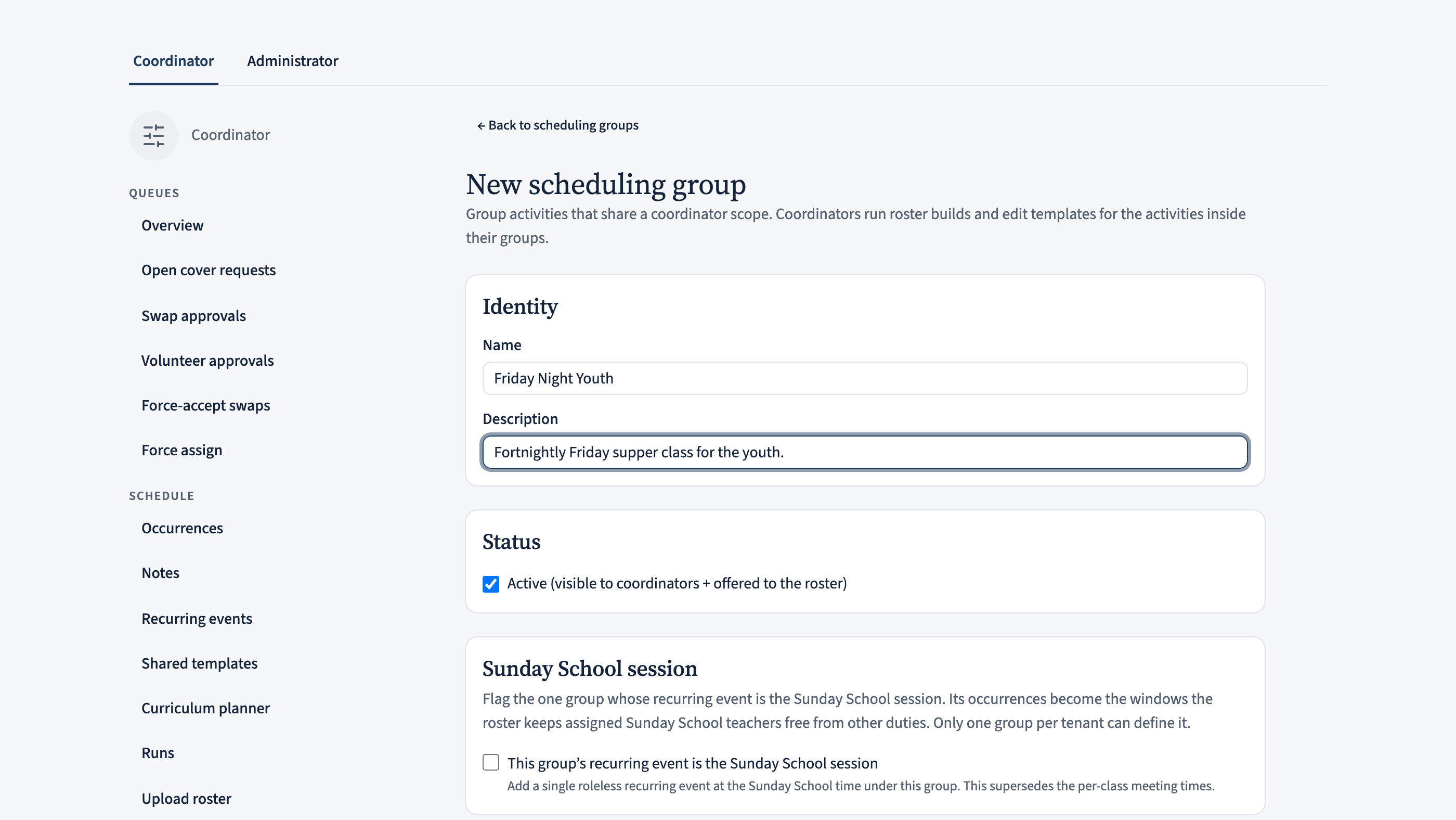The New scheduling group form with Name set to 'Friday Night Youth' and a short description explaining the group's purpose.