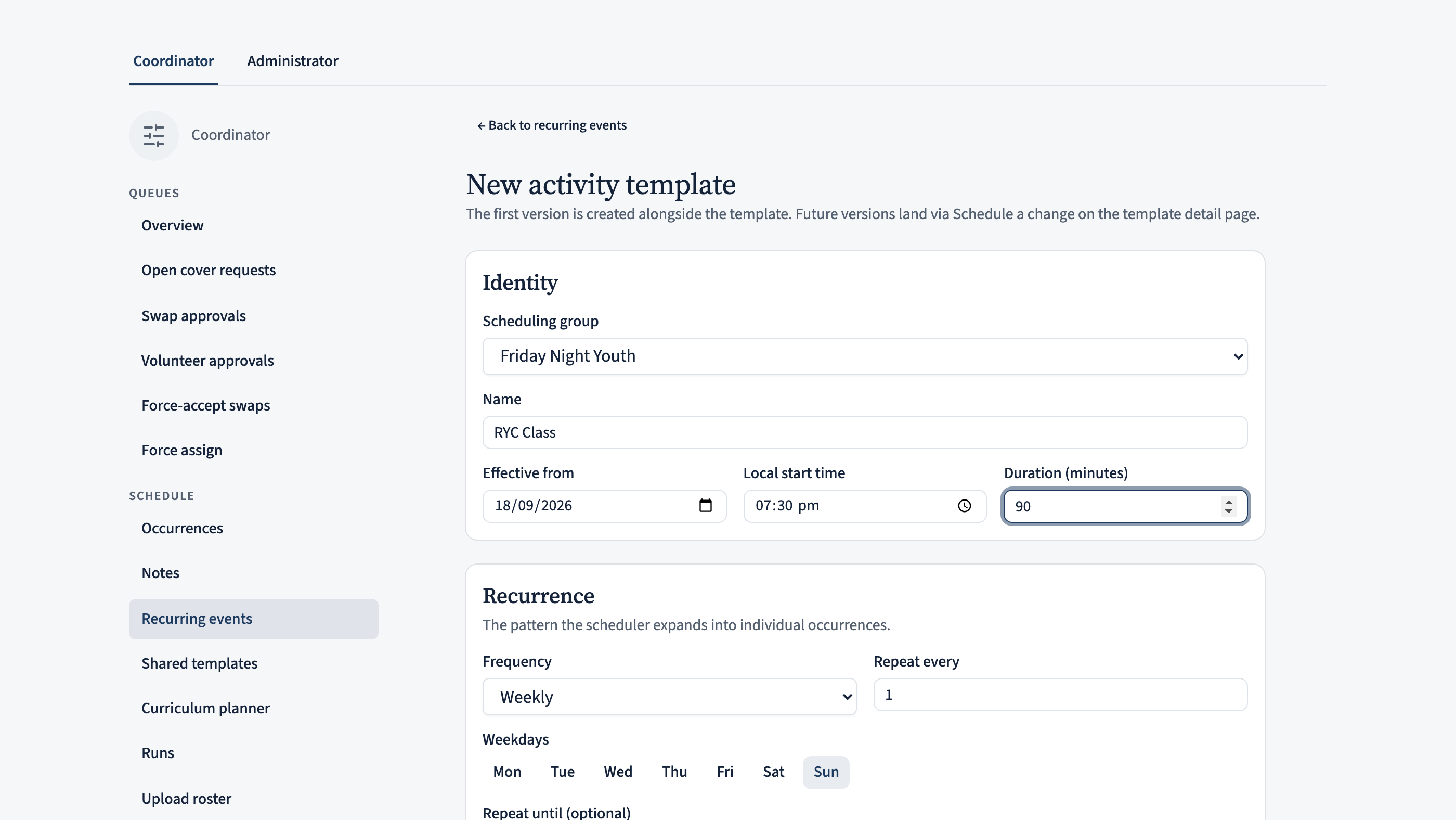 The Identity card of the new-template form: Scheduling group set to Friday Night Youth, Name filled with 'RYC Class', an effective-from date, 7:30 PM start time and a 90-minute duration.