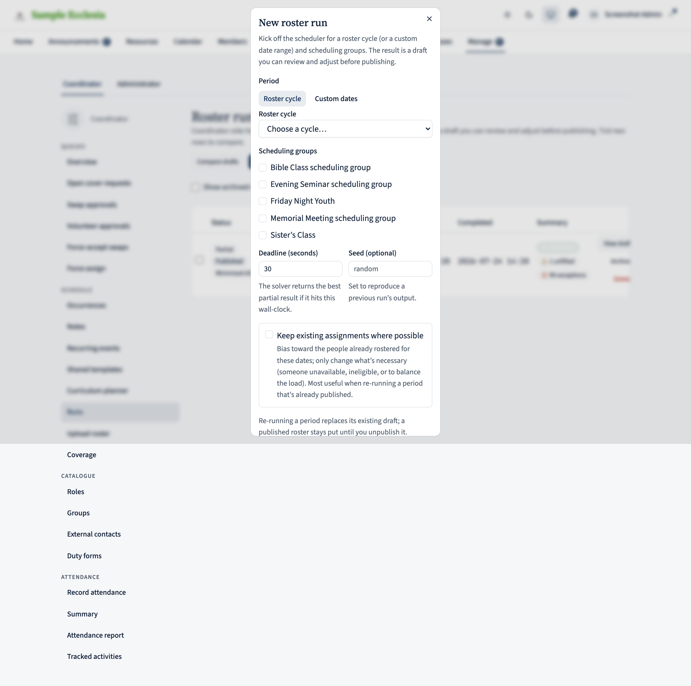 The New roster run dialog with Period set to Roster cycle and the quarterly cycle selected in the picker (server-derived window shown beneath). The scheduling groups picker shows three groups ticked; the deadline is 30 seconds.