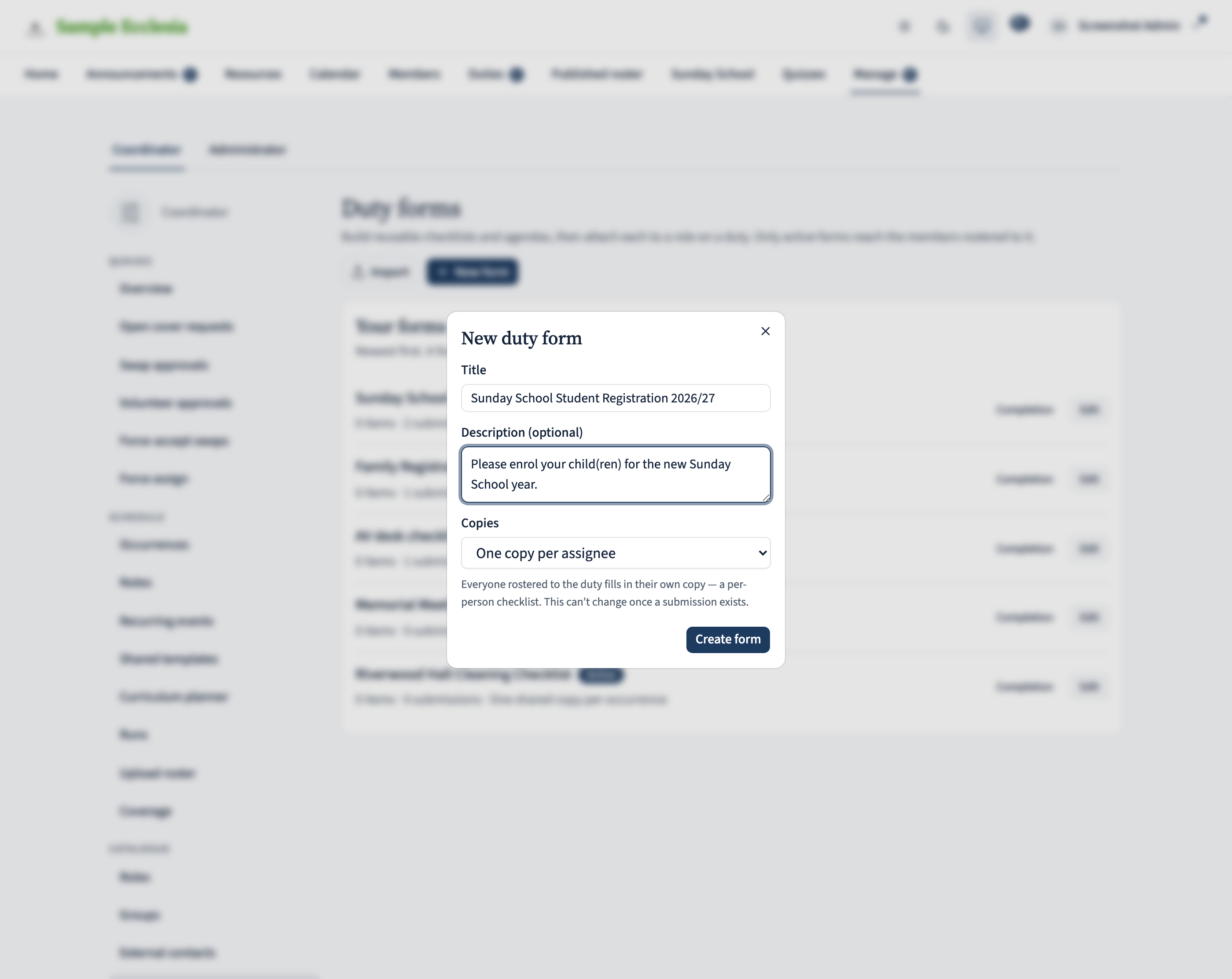 The New duty form dialog with a registration title and description, and the copies choice set to one per assignee.