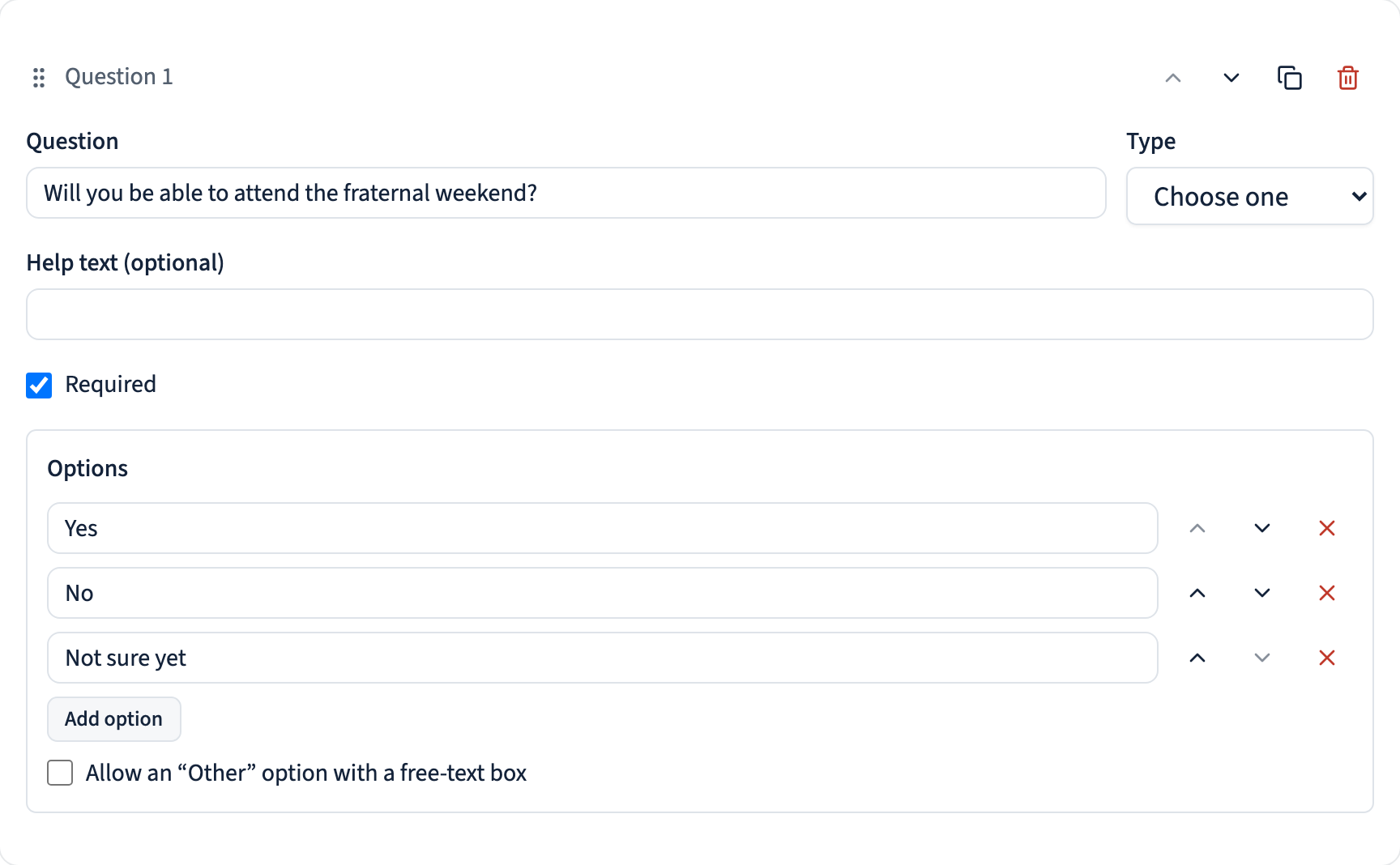 The question builder with a question card showing a type selector, prompt, help text, a required toggle, and an editable option list.