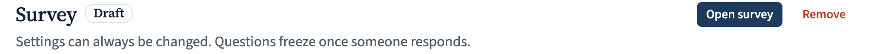The survey header showing its draft status with an Open survey button and a response count.