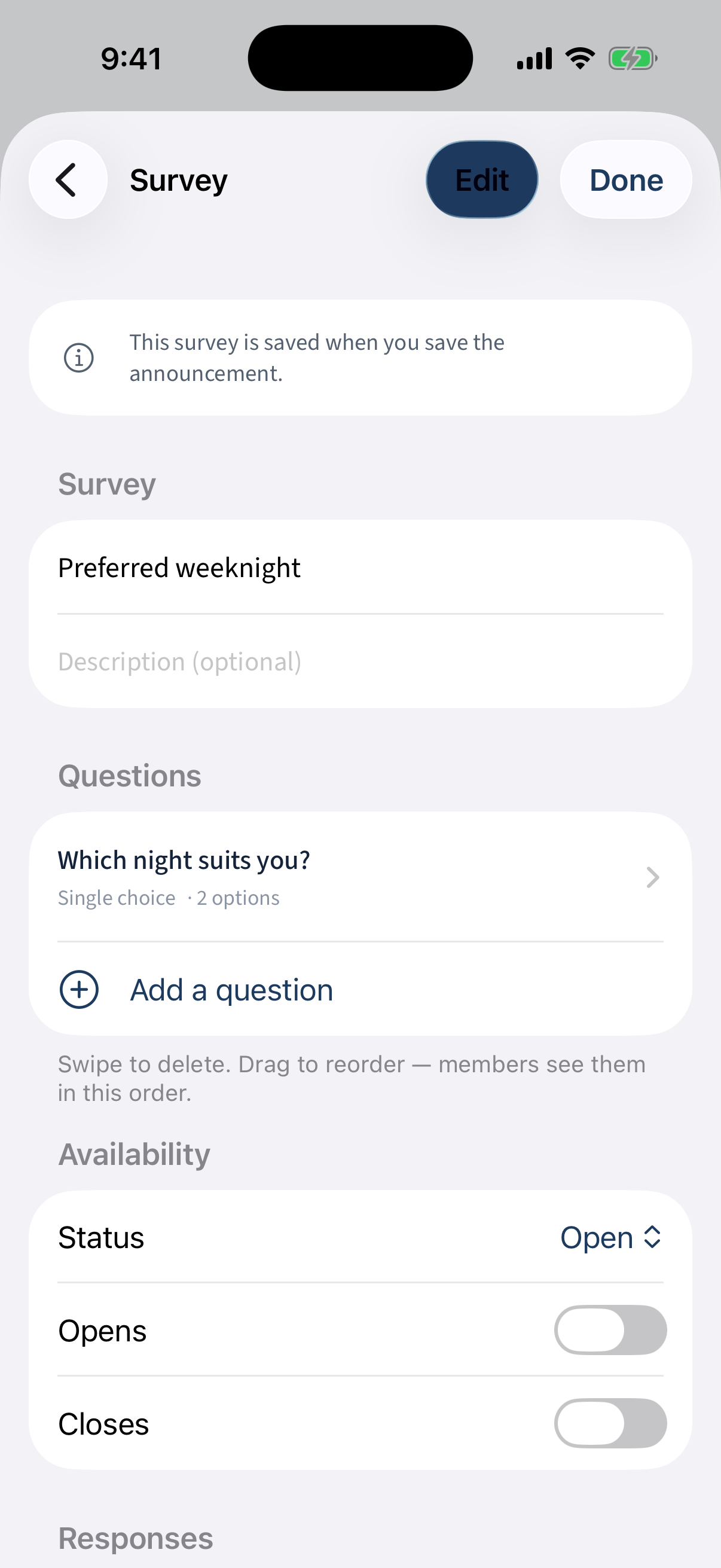 The survey editor: title, Questions, and Availability (Status, Opens/Closes).