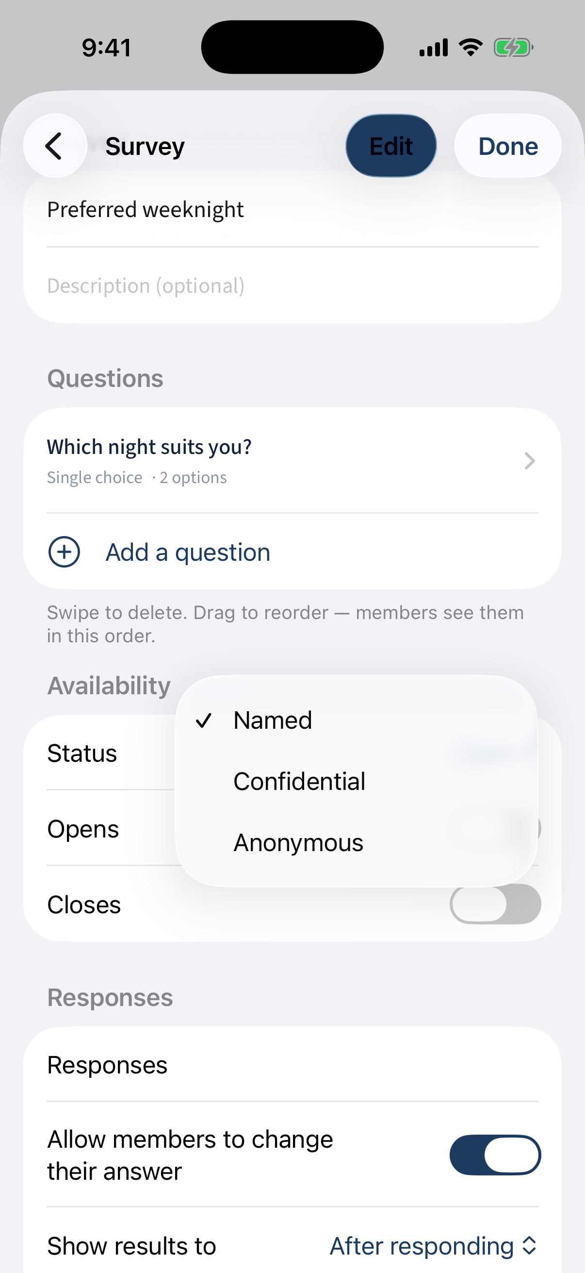 The privacy picker: Named, Confidential, Anonymous — plus allow-change and show-results-to.
